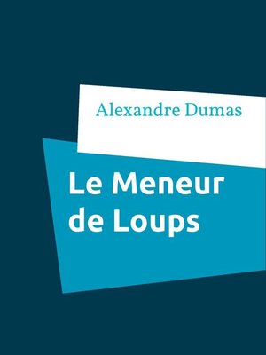 cover image of Le Meneur de Loups